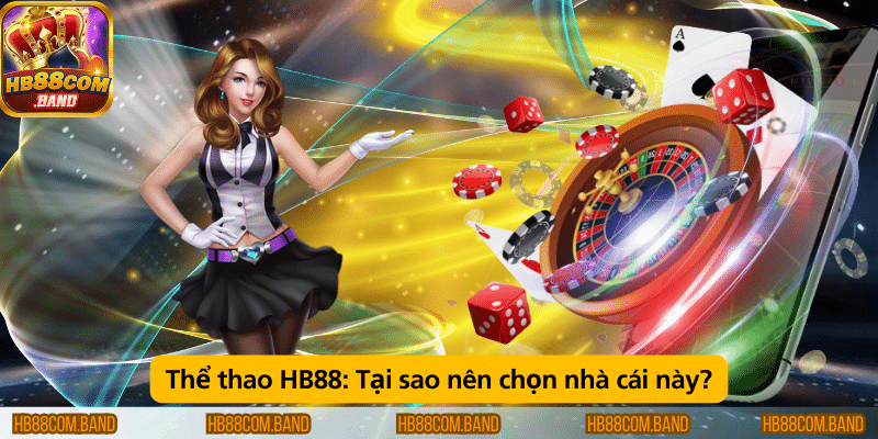 Thể thao HB88 – Dịch vụ hỗ trợ khách hàng và khuyến mãi hấp dẫn.